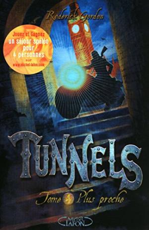 Tunnels, (tome 4)