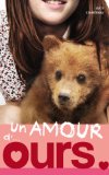 Un amour d'ours, (tome 3)