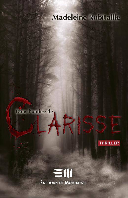 Dans l'ombre de Clarisse