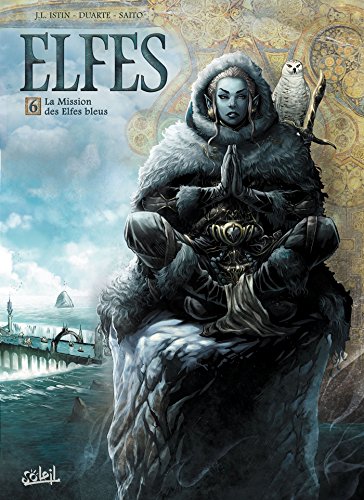 Elfes, (tome 6)