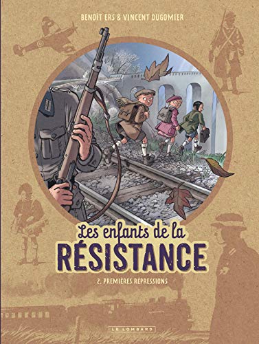 Enfants de la Résistance, (tome 2) (Les)
