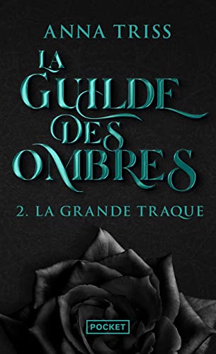 Guilde des Ombres, (tome 2) (La)