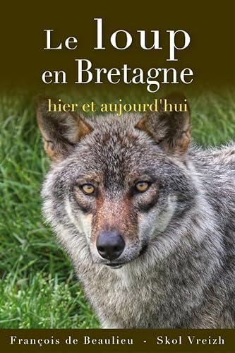 Loup en Bretagne (Le)