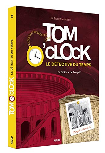 Tom O'clock le détective du temps, (tome 2)
