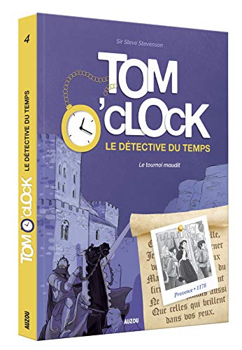 Tom O'clock le détective du temps, (tome 4)