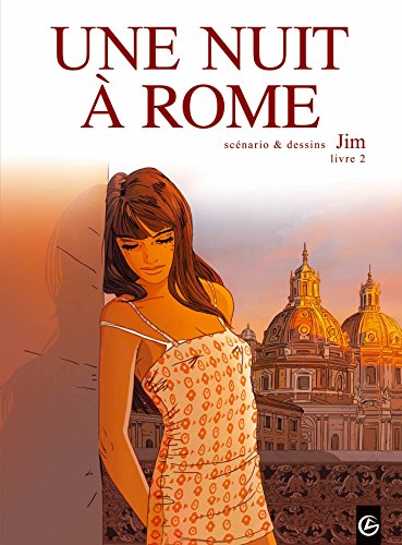 Une nuit à Rome, (tome 2)